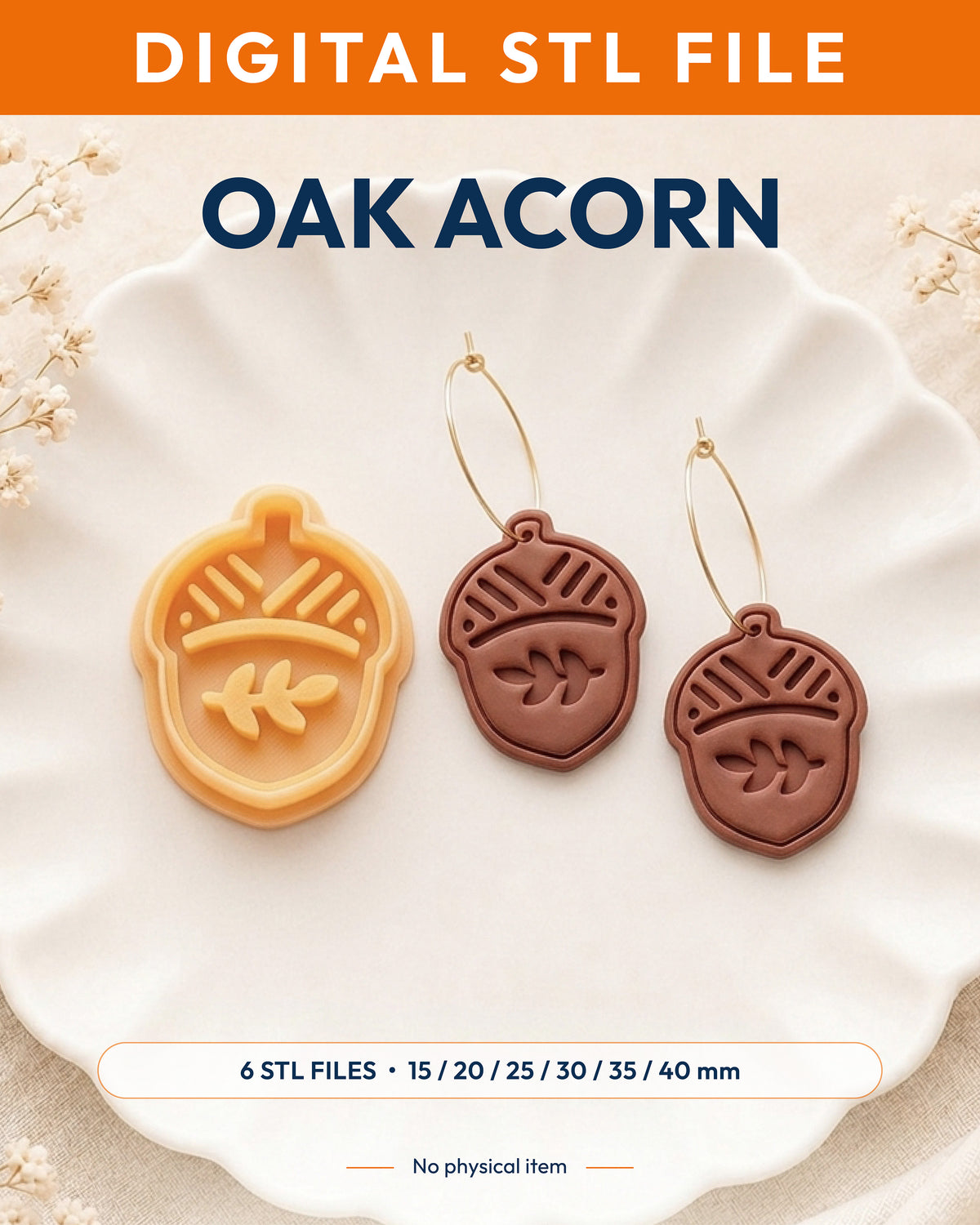 Digital STL listing hero showing the Oak Acorn printed clay cutter with example finished polymer clay jewelry.