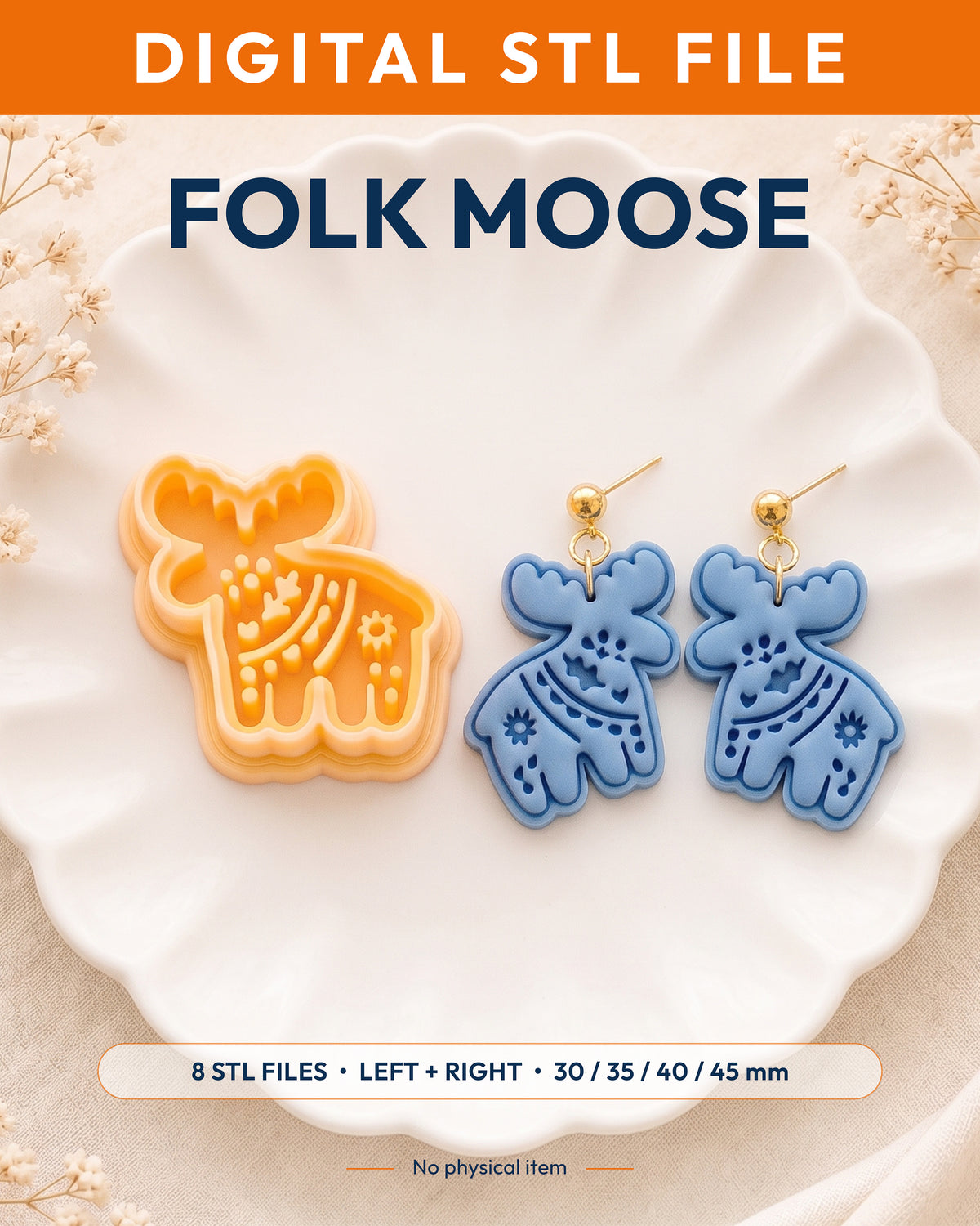 Digital STL listing hero showing the Scandi Folk Moose printed clay cutter with example finished polymer clay jewelry.